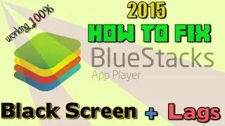 How to Fix Bluestacks Black Screen + Lag [Rooted Bluestacks] + Proof Working 100%