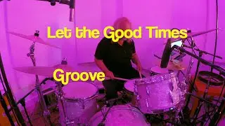 Tal Bergman | Let the Good Times Groove