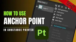 How to use Anchor Point in Substance 3D Painter in Hindi.