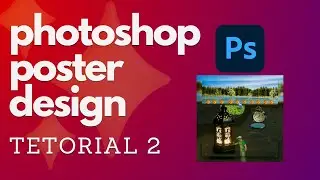 photoshop poster design tetorial 2