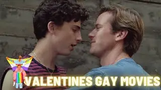 Gay Movies to Watch on Valentines