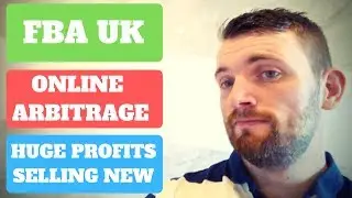 Amazon FBA UK Online Arbitrage 2019 - Huge Profits Selling New Products