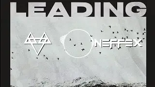 NEFFEX - Leading