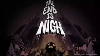 The End is Nigh OST - THE HOLLOWS Extended