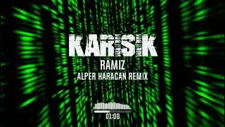 Ramiz - Karışık ( Alper Karacan Remix )
