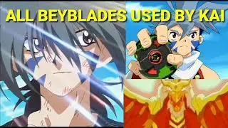 All Beyblades Used By Kai