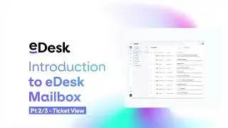 Intro to Mailbox - Ticket View