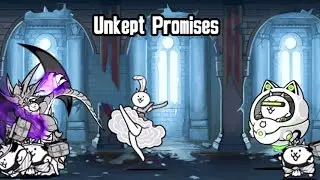 Unkept Promises - Battle Cats