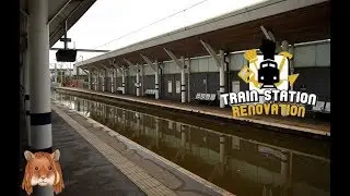♦ Train Station Renovation ♦ серия #2 ПОТОПЛЕННАЯ ПРИМОРСКАЯ СТАНЦИЯ