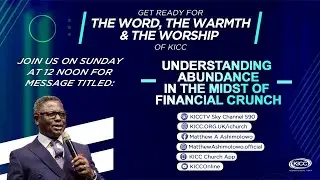 KICC 12pm Service | Understanding Abundance | 27-09-2020