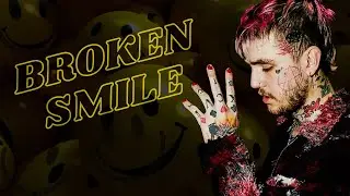 Lil Peep - Broken Smile (My All) (Legendado)