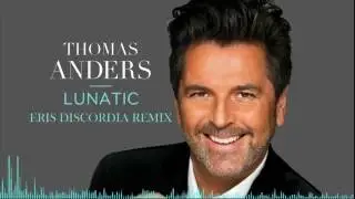 Thomas Anders - Lunatic (Eris Discordia Remix) / Electro House, Melbourne Bounce