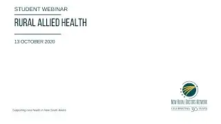 Rural allied health student webinar I Part two