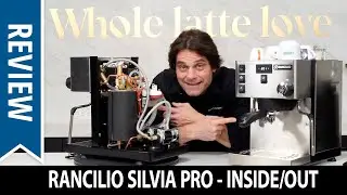 Review: Rancilio Silvia Pro Espresso Machine Inside Out