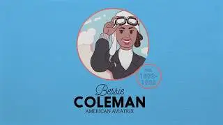 Wonder Women - Bessie Coleman