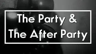 The Weeknd - The Party & The After Party (Subtitulada al español)