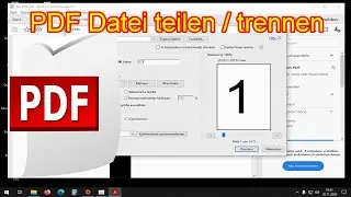 PDF Datei trennen & einzeln speichern - PDF einzelne Seiten speichern PDF Seiten teilen vereinzeln