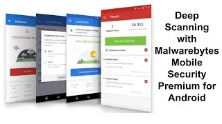 Deep Scanning with Malwarebytes Mobile Security Premium