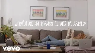 Joaquín Sabina - Quién Me Ha Robado el Mes de Abril (Lyric Video)