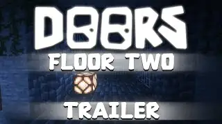 Doors Floor 2 In Minecraft Trailer!