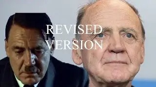 Hitler is Informed of Bruno Ganz's Death (Revised Version)