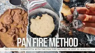 Get PERFECT Terracotta with the PAN FIRE METHOD in Just 30 Minutes