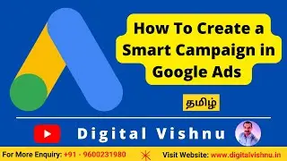 How To Create a Smart Campaign in Google Ads Tutorial in Tamil