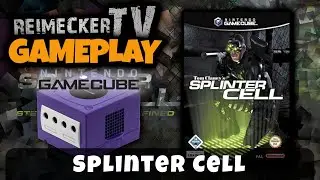 RTV - Gameplay : Splinter Cell (GameCube)
