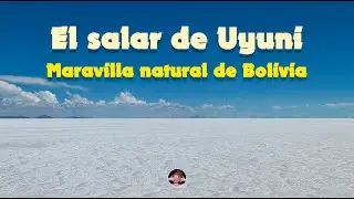 El salar de Uyuni