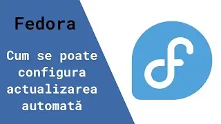 Actualizarea automată a Fedora Linux