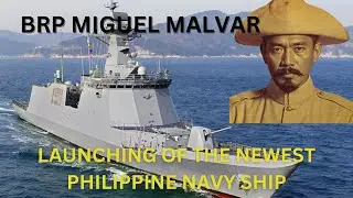 BRP Miguel Malvar - Philippine Navy's newest warship