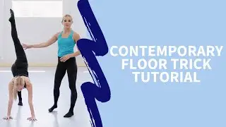 Contemporary Floor Trick Tutorial