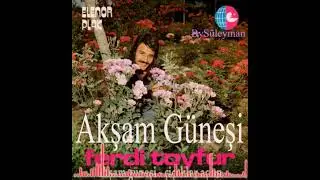 Akşam Güneşi • Ferdi Tayfur 💗