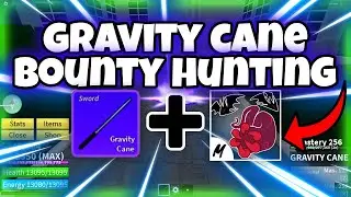 Bounty Hunting With Gravity Cane | Blox Fruit