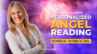Angel Message 😇 October 25 - October 31, 2024 (Personalized Angel Card Reading)