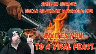 Sizzling Terror: Texas Chainsaw Massacre BBQ Invites You To A Viral Feast