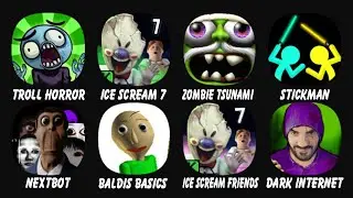 Troll Quest Horror, Ice Scream 7, Zombie Tsunami, Stickman Clash, Nextbot Multipplayer...