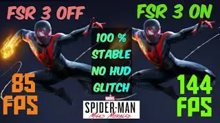 how to install 100% stable fsr 3 Spiderman miles morlaes, mod link+no hud glitch+ extended gameplay