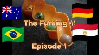 The Fuming 4! | Episode 1