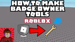 How To Make Badge Owner Only Tools | Roblox Studio Tutorial