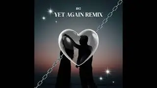 yet again remix