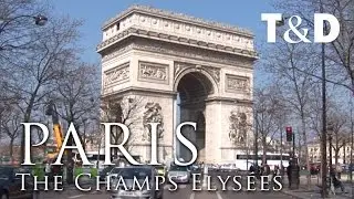Paris City Guide: Champs Elyséès - Travel & Discover