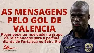 AS MENSAGENS SOBRE O GOL DE ENNER VALENCIA | #INTER VAI PEDIR MAIS GRANA À CBF | SEIS PENDURADOS