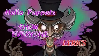 Hello Puppets (Show Everyone) Lyrics - Kyle Allen Music