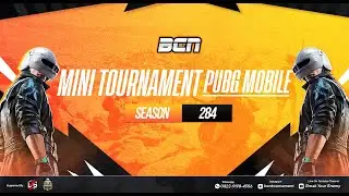 MINI TOURNAMENT PUBGM BCN SEASON 284