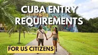 EVERYTHING You Need to Know About Entering Cuba as an American in 2025 | Cuba Entry Requirements