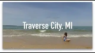 2017 Traverse City Family Vacation