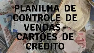 Planilha de Controle de Vendas de Cartão de Crédito