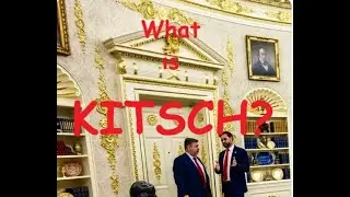 What is Kitsch?