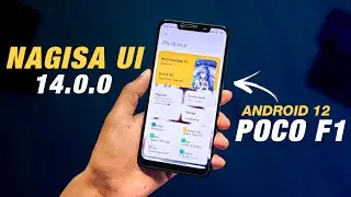MIUI Nagisa UI 14.0.0 Stable For Poco F1 | Android 12 | Hyper OS Control Centre | Full Review